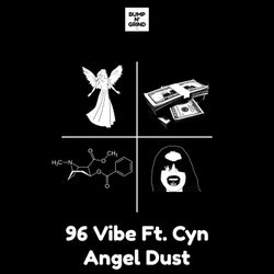 Angel Dust (feat. Cyn)