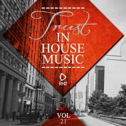 Trust In House Music Vol. 21