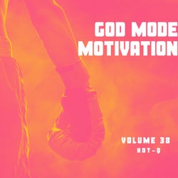 God Mode Motivation 038