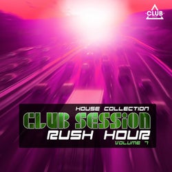 Club Session Rush Hour Volume 7