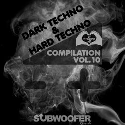 I Love Dark & Hard Techno Compilation, Vol. 10 (Subwoofer Records Greatest Hits)