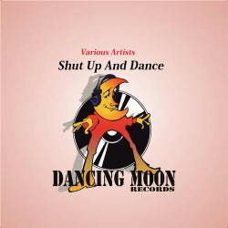 Shut Up And Dance