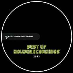 Best Of Houserecordings 2013