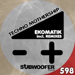 Techno Mothership (Remixes)