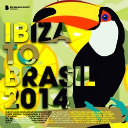 Ibiza to Brasil 2014