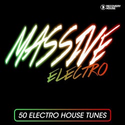 Massive Electro - 50 Electro House Tracks