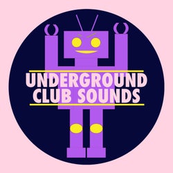 Underground Club Sounds