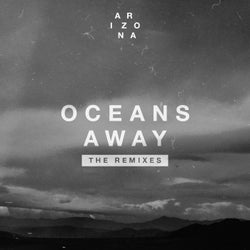 Oceans Away