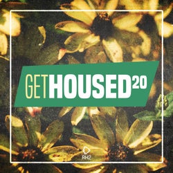 Get Housed Vol. 20