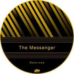 The Messenger Remixes EP