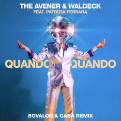 Quando Quando (Bovalon & Gaba Remix)