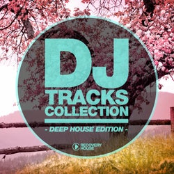 DJ Tracks Collection - Deep House Edition