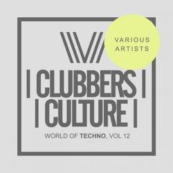 Clubbers Culture: World Of Techno, Vol.12