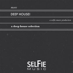 More Deep House! - A Deep House Selection