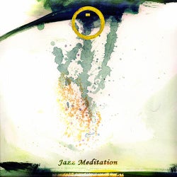 Jazz Meditation (Reissue)