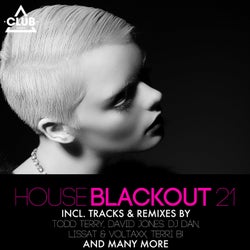 House Blackout Vol. 21