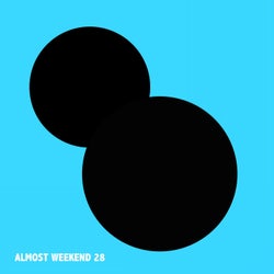 Almost Weekend 28