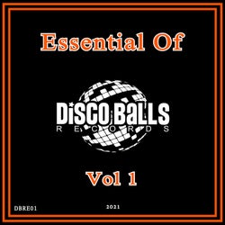 Essential Of Disco Balls Records, Vol. 1