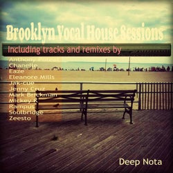 Brooklyn Vocal House Sessions