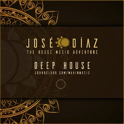 José Díaz - Deep House - 182