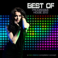 Nero Bianco - Best of Progressive House 2013