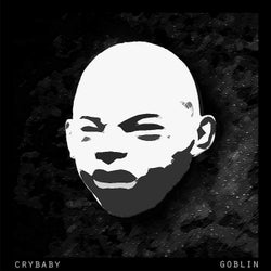 Crybaby/Goblin