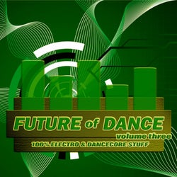 Future of Dance 3