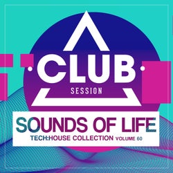 Sounds Of Life: Tech House Collection Vol. 60