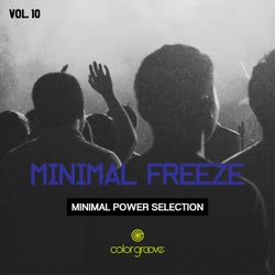 Minimal Freeze, Vol. 10 (Minimal Power Selection)