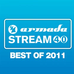 Armada Stream 40 - Best Of 2011