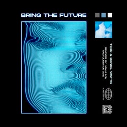 Bring the Future