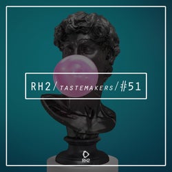 RH2 Tastemakers #51