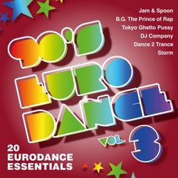 90's Eurodance, Vol. 3 (20 Eurodance Essentials)