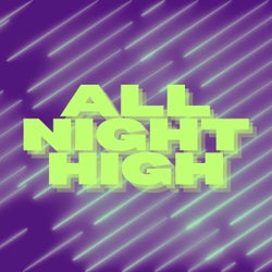 All Night  (All Night High Mix)