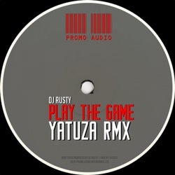 Play The Game (Yatuza rmx)