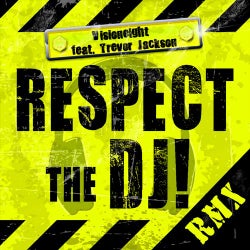 Respect The DJ - Remixes