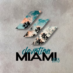 Devotion 18 // Miami Edition