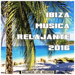 Ibiza Musica Relajante 2016