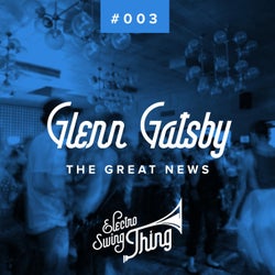 The Great News (Electro Swing)