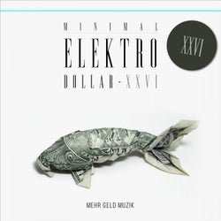 MINIMAL ELEKTRO-DOLLAR XXVI