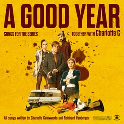 Songs for the Series 'A Good Year'