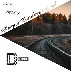 Deeper Underground, Vol.3