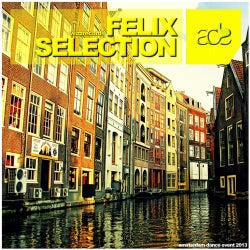 Felix Selection - Amsterdam Dance Event 2013