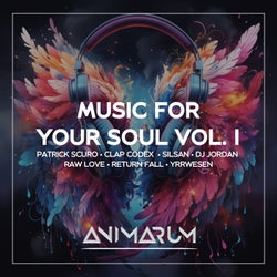 Music for Your Soul, Vol. 1