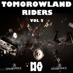 TOMOROWLAND RIDERS VOL. 5