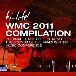 Hi-Life! WMC 2011