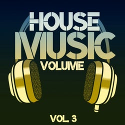 House Music Volume, Vol. 3