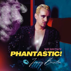 PHANTASTIC! (The Mixtape)