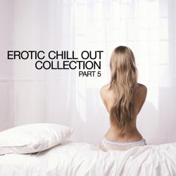 Erotic Chill Out Collection Part 5