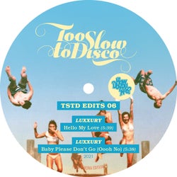 Too Slow to Disco Edits 06